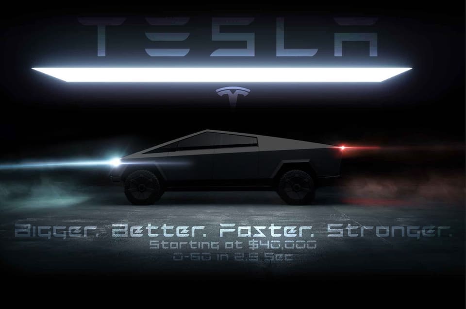 A Tesla Cybertruck concept graphic, the vehicle in silhouette under a hard white light bar, with the words Bigger, Better, Faster, Stronger beneath.